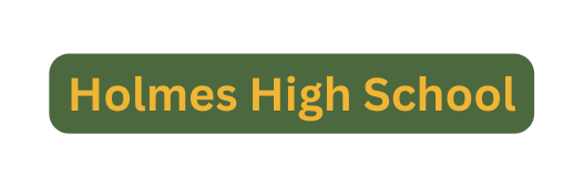 Holmes High School